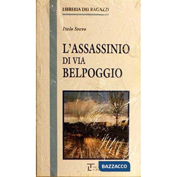 L'ASSASSINIO DI VIA BELPOGGIO