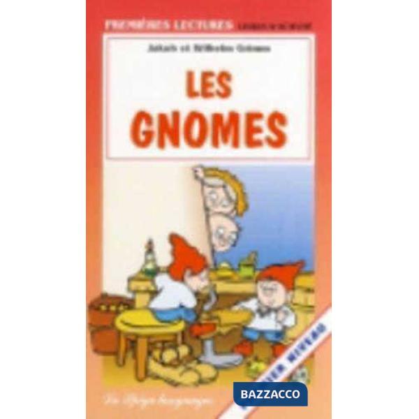 LES GNOMES