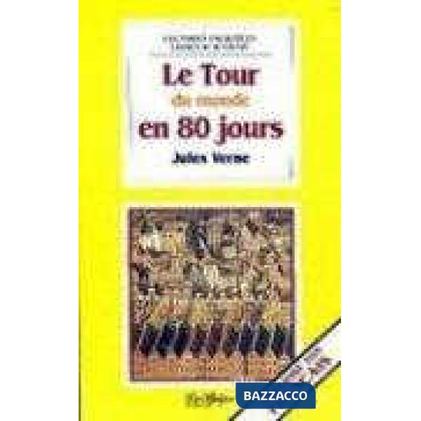 LE TOUR DU MONDE EN 80 JOURS