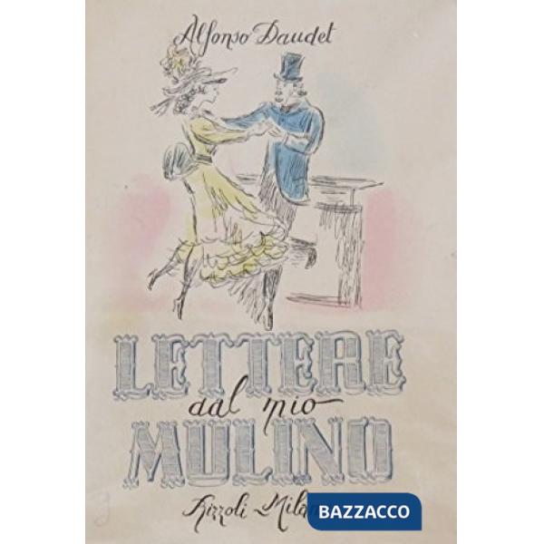 LETTERE DAL MIO MULINO