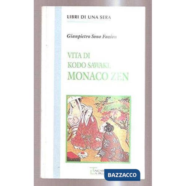 MONACO ZEN-VITA DI KODO SAWAKI