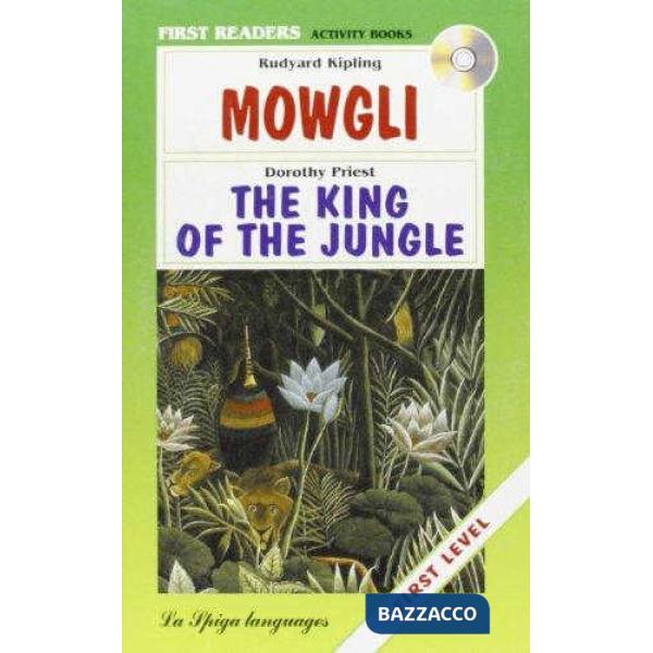 MOWGLI/KING OF THE JUNGLE + CD