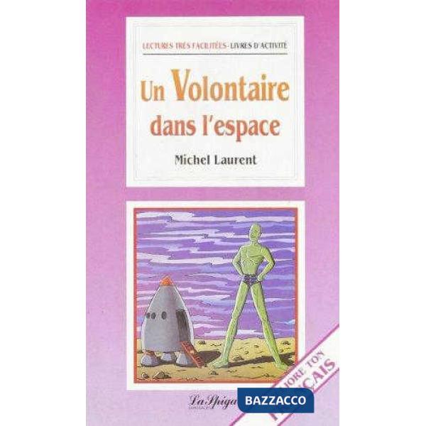 UN VOLONTAIRE DANS L'ESPACE