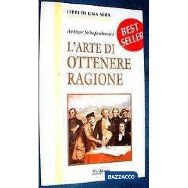 L'ARTE DI OTTENERE RAGIONE