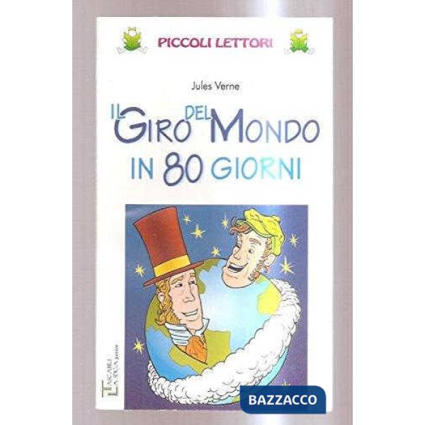 IL GIRO DEL MONDO IN 80 GIORNI