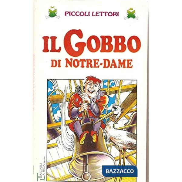 IL GOBBO DI NOTRE DAME (PULC)