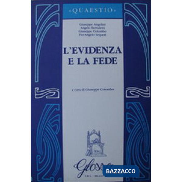 Evidenza e la fede (L')
