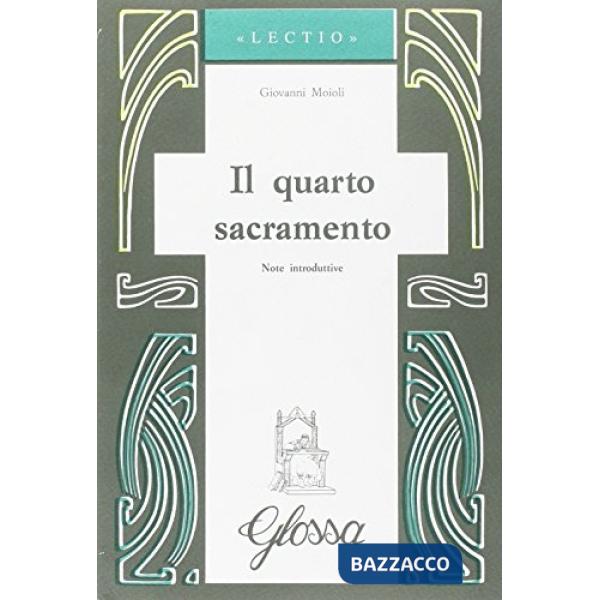 Quarto sacramento (Il)