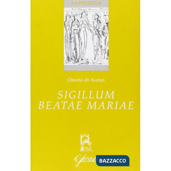 Sigillum beatae Mariae