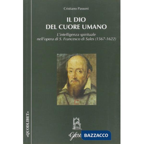 Dio del cuore umano (Il)