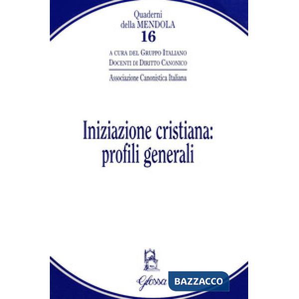 Iniziazione cristiana: profili generali