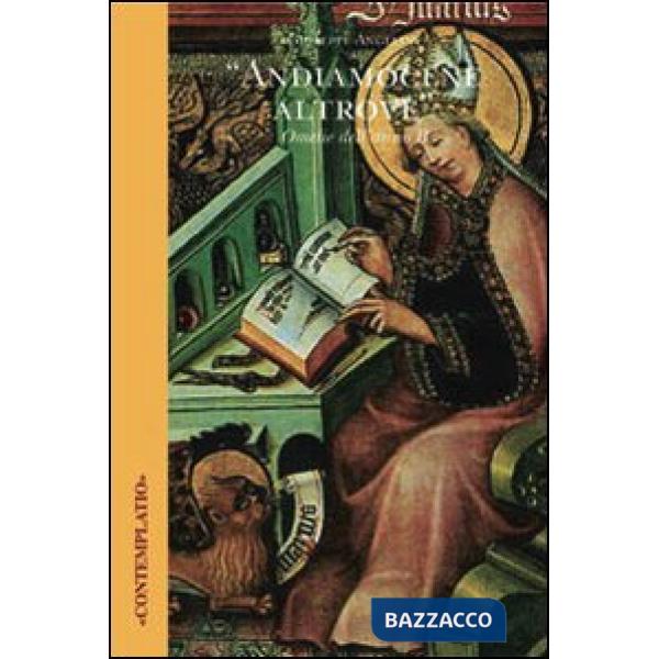 «Andiamocene altrove». Omelie dell'anno B