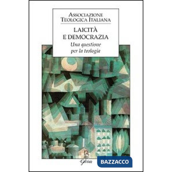 Laicità e democrazia. Una questione per la teologia