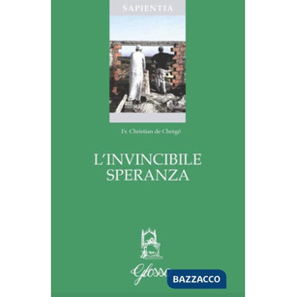 Invincibile speranza (L')