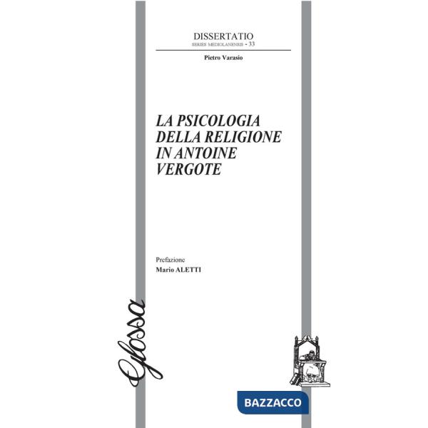 Psicologia della religione in Antoine Vergote (La)