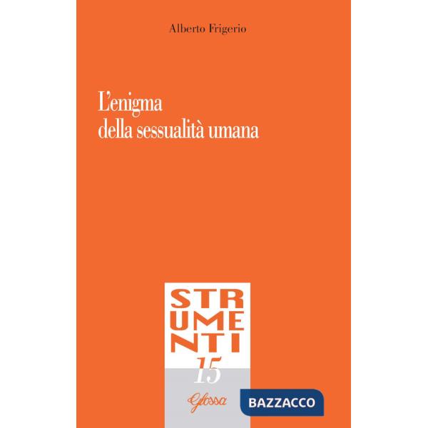 Enigma della sessualità umana (L')
