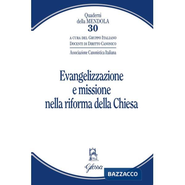 Evangelizzazione e missione nella riforma della Chiesa