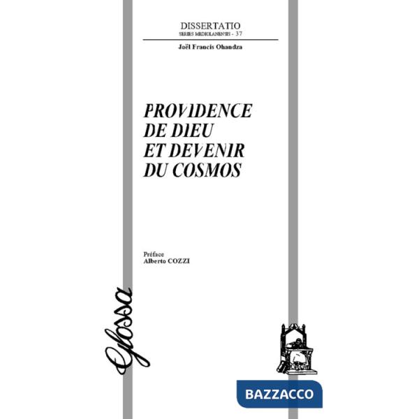 Providence de Dieu et devenir du cosmos