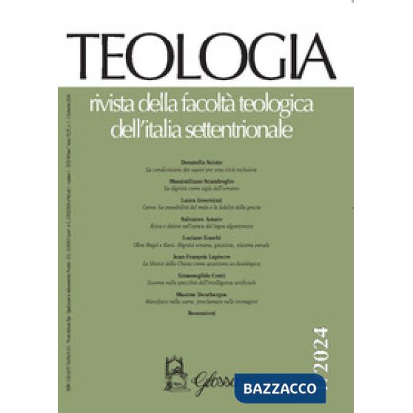 Teologia. Rivista della facoltà teologica dell'Italia settentrionale (2024). Vol. 1