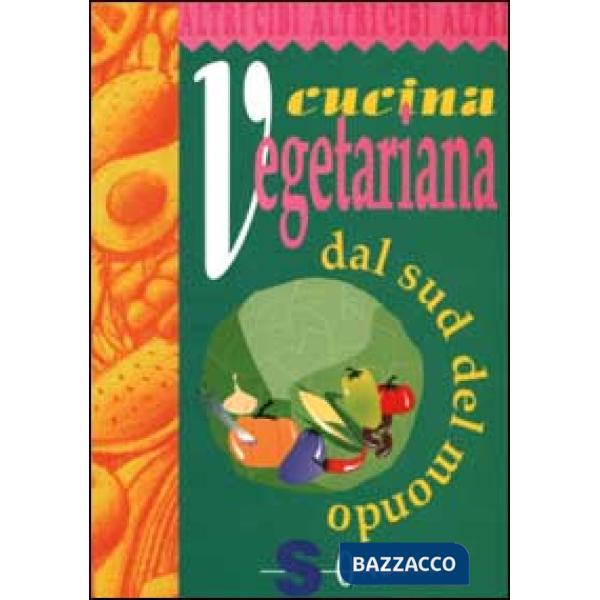 Cucina vegetariana dal sud del mondo
