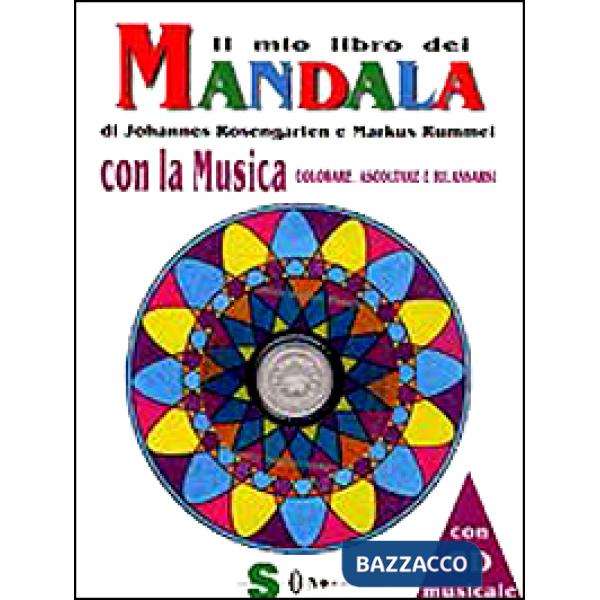 Mio libro dei mandala con la musica. Con CD (Il)