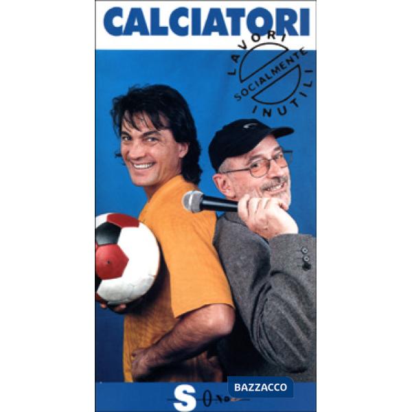 Calciatori. Non solo pallosi?