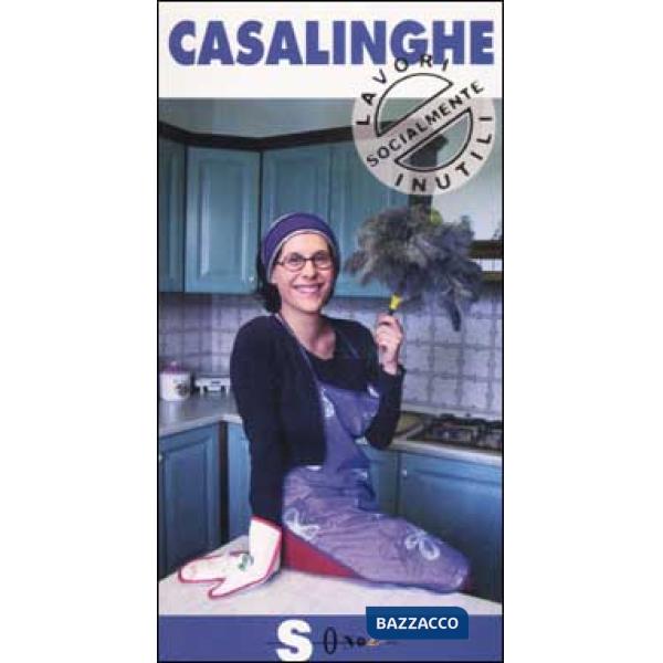 Casalinghe. Nessuna esclusa