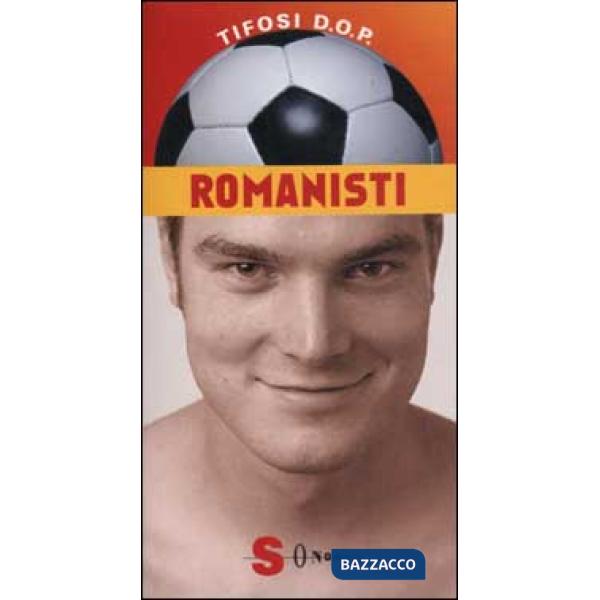 Romanisti. Che mondo sarebbe senza la Roma?