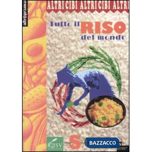 Tutto il riso del mondo