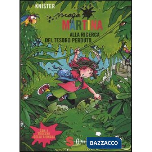 Maga Martina alla ricerca del tesoro perduto