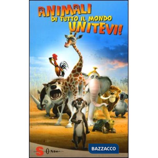Animali di tutto il mondo unitevi! Ediz. illustrata