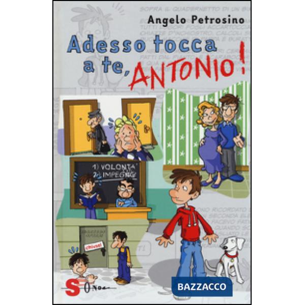 Adesso tocca a te, Antonio!. Vol. 3