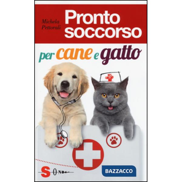 Pronto soccorso per cane e gatto