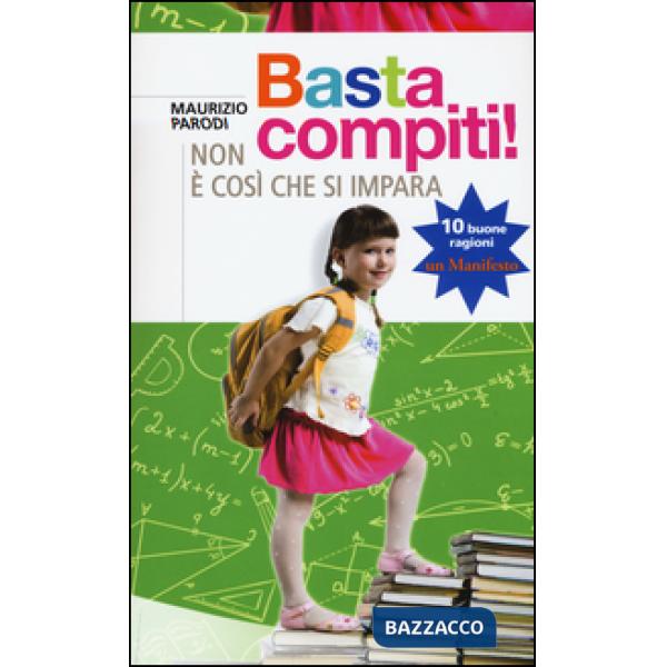 Basta compiti! Non è così che si impara