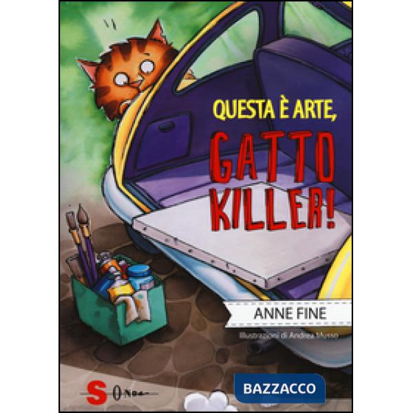 Questa è arte, gatto killer!