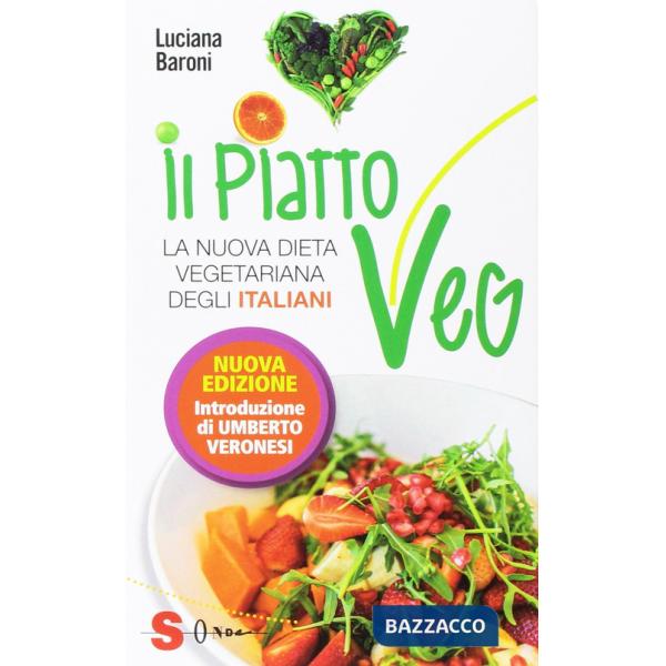 Piatto veg. La nuova dieta vegetariana degli italiani (Il)