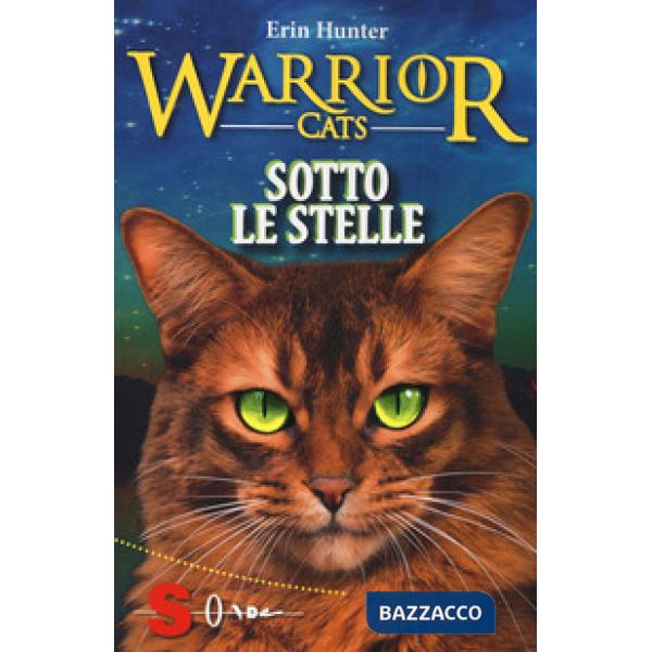 Sotto le stelle. Warrior cats
