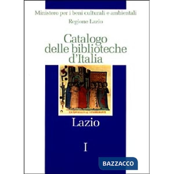 Catalogo delle biblioteche d'Italia. Lazio