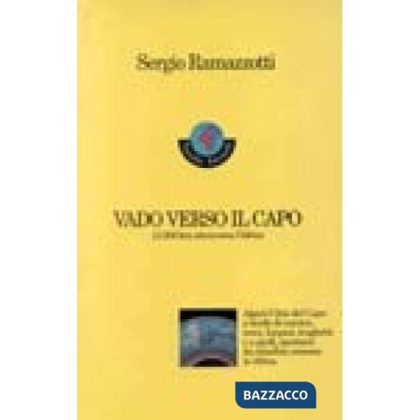 Vado verso il Capo. 13.000 km attraverso l'Africa