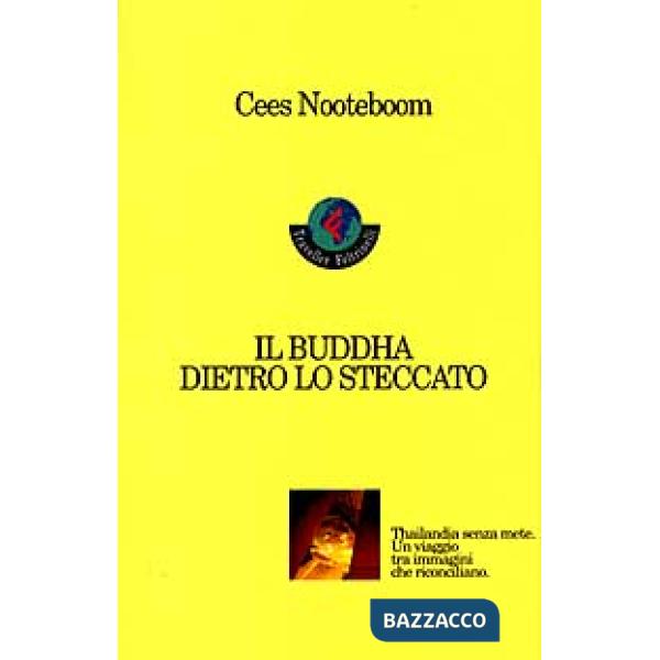 Buddha dietro lo steccato (Il)