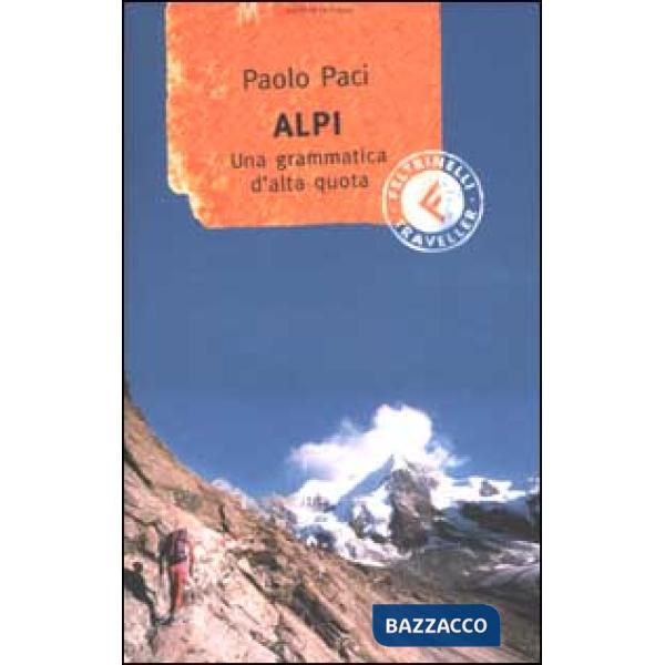 Alpi. Una grammatica d'alta quota