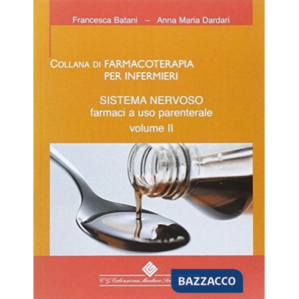 Sistema nervoso. Farmaci a uso parenterale