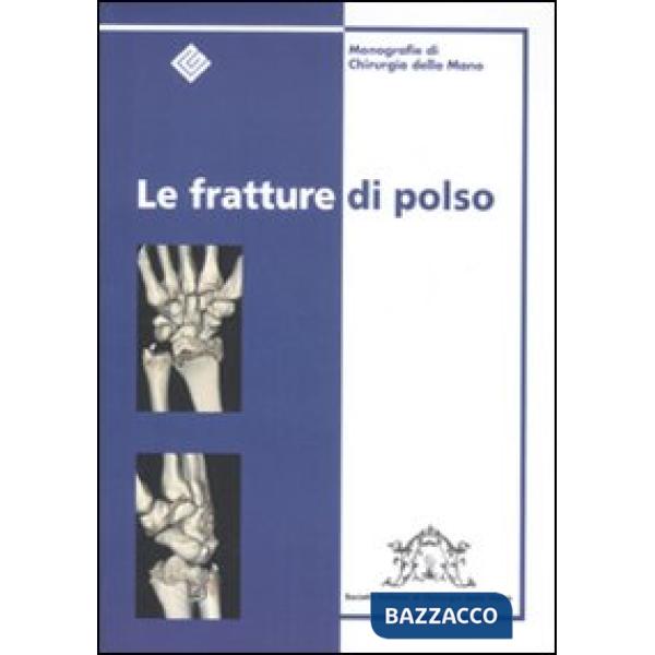 Fratture di polso (Le)