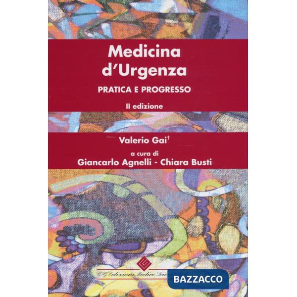Medicina d'urgenza. Pratica e progresso