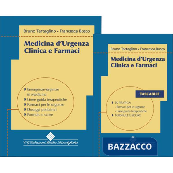 Medicina d'urgenza. Clinica e farmaci. Con volume tascabile