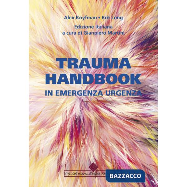 Trauma handbook in emergenza urgenza