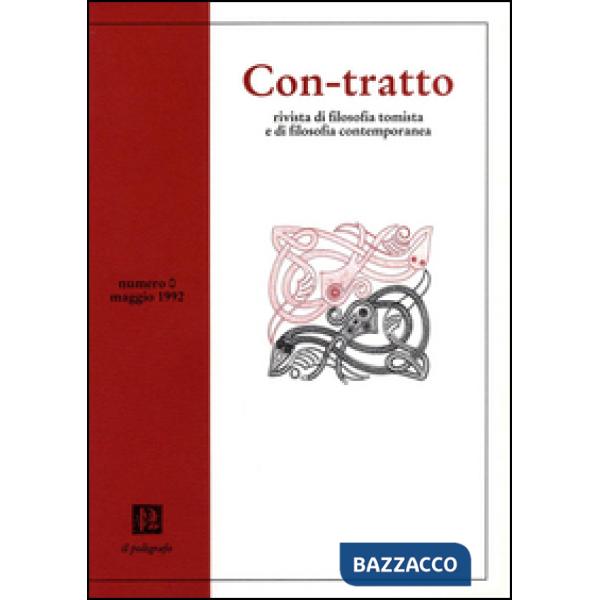 Con-tratto. Rivista di filosofia tomista e di filosofia contemporanea (1992). Vo