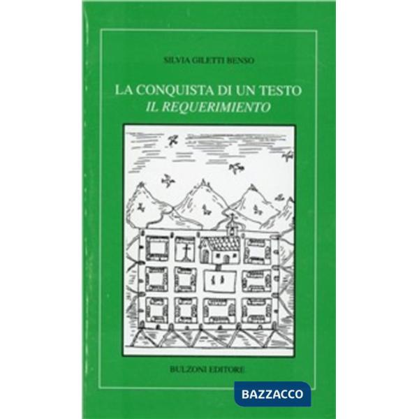 Conquista di un testo «Il requerimiento» (La)