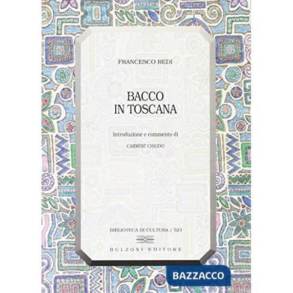 Bacco in Toscana