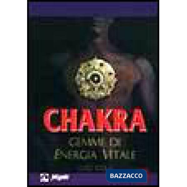 Chakra. Gemme di energia vitale